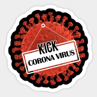 KICK Coronavirus Sticker